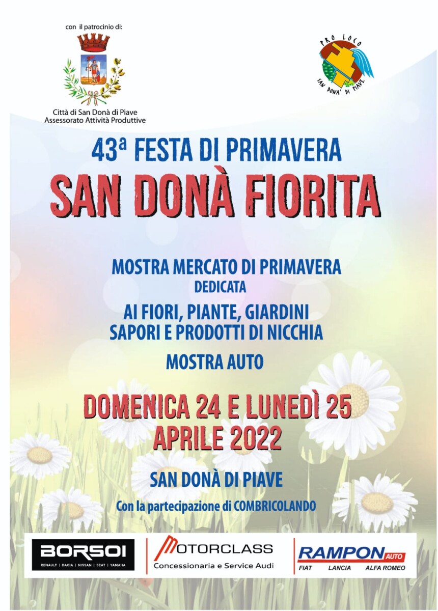 Read more about the article 43^ Festa di Primavera  – San Donà Fiorita