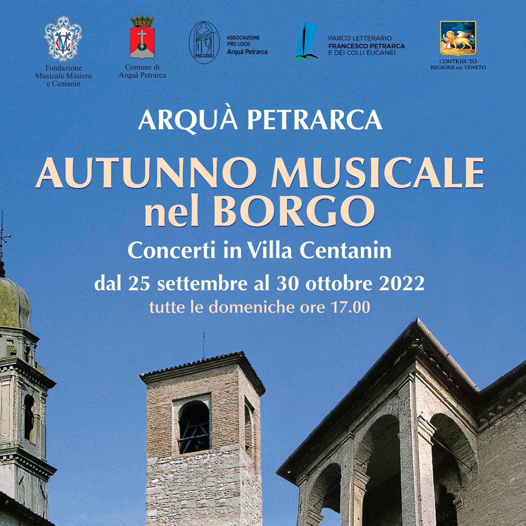 Read more about the article Autunno Musicale nel Borgo Concerti in Villa Centanin