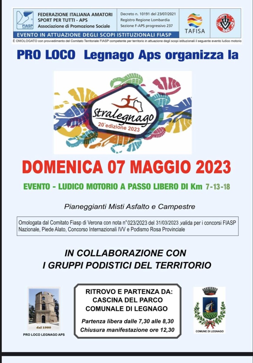 Scopri di più sull'articolo 20^ Edizione Stralegnago