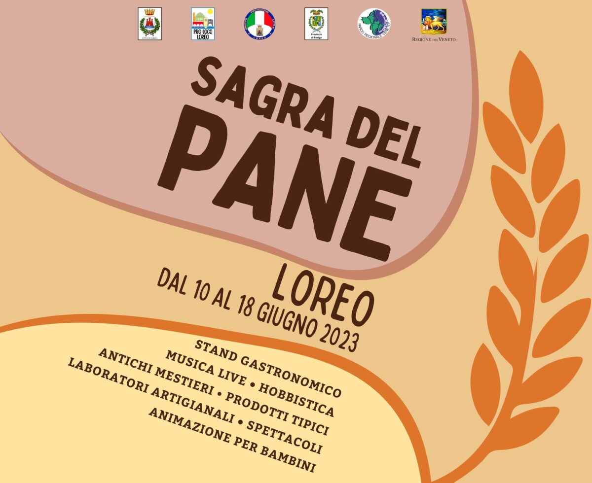Read more about the article Sagra del Pane di Loreo 2023