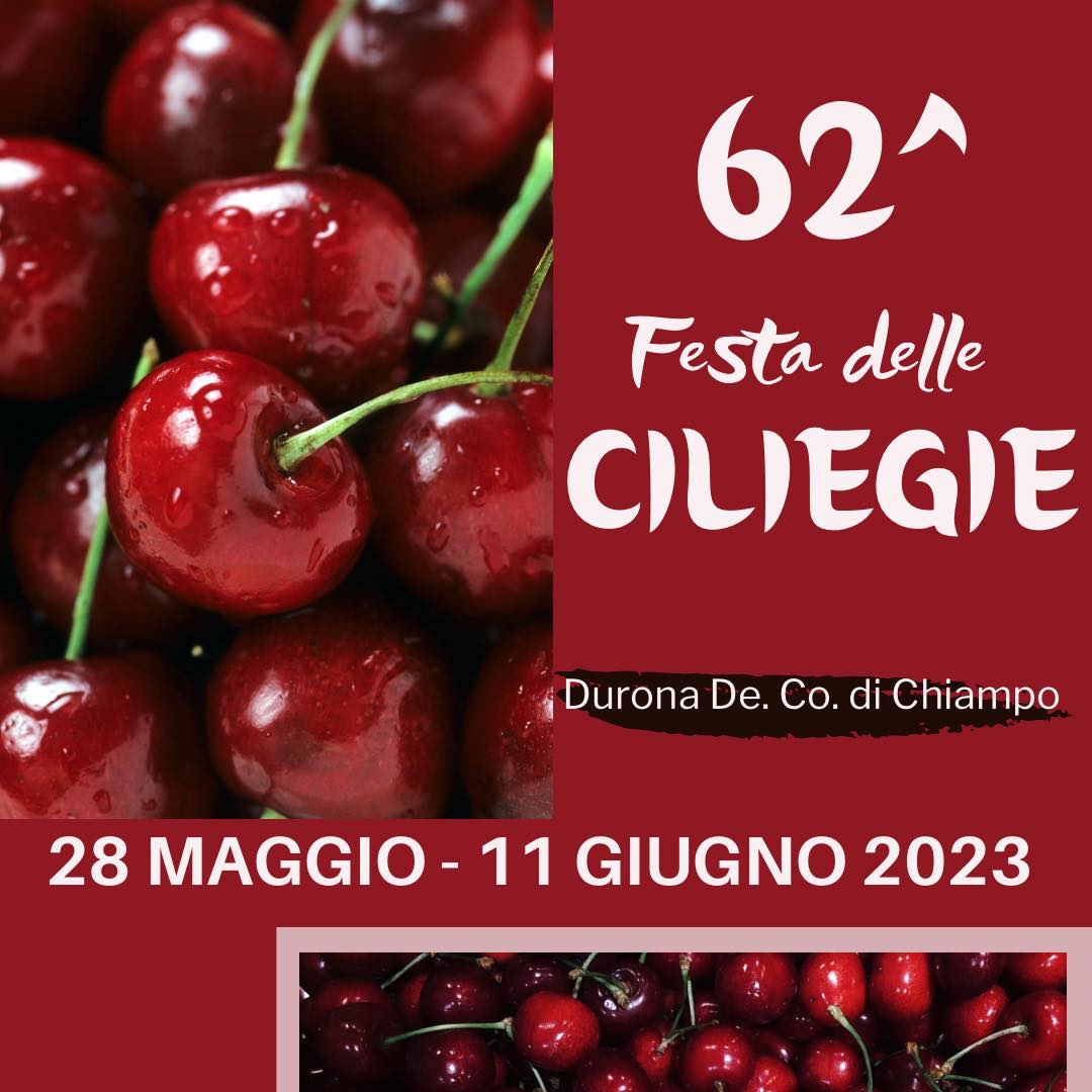 Scopri di più sull'articolo 62^ Festa delle Ciliegie Durona DE.CO. di Chiampo