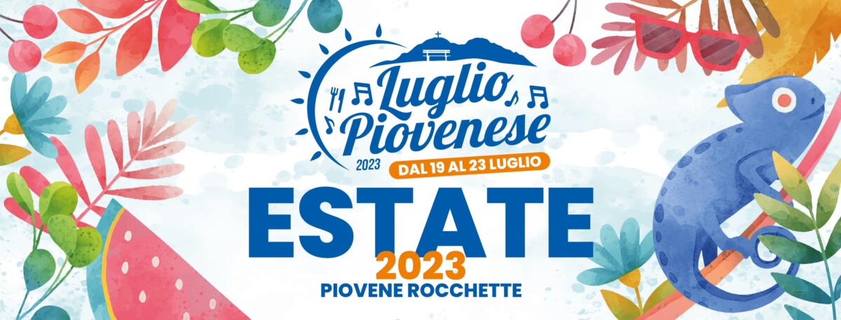 Scopri di più sull'articolo Luglio Piovenese 2023
