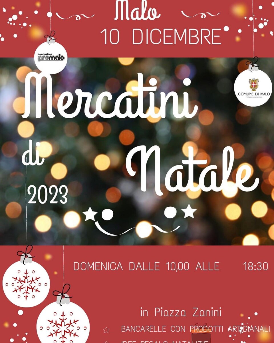 Scopri di più sull'articolo Mercatini di Natale – Malo