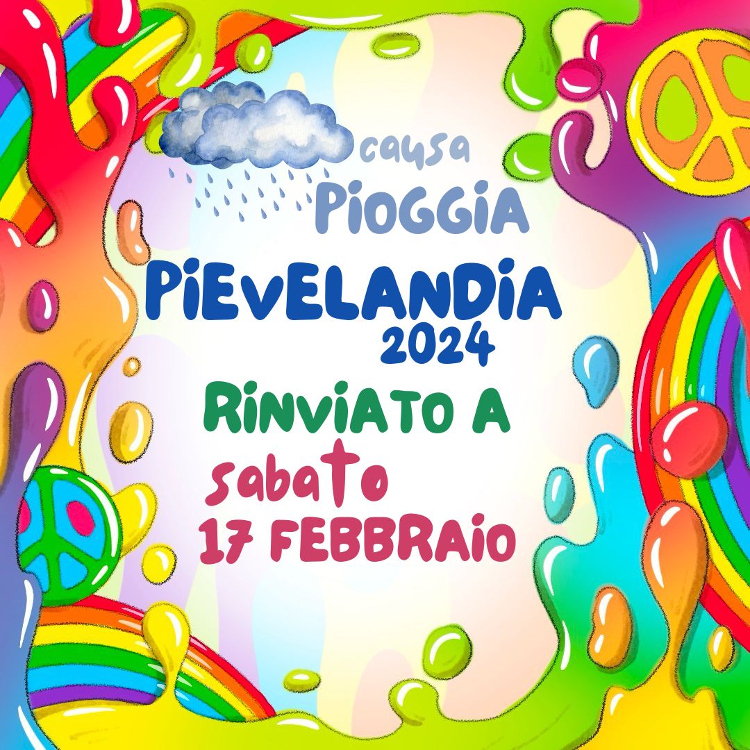 Scopri di più sull'articolo Pievelandia Rinviato a 17 Febbraio