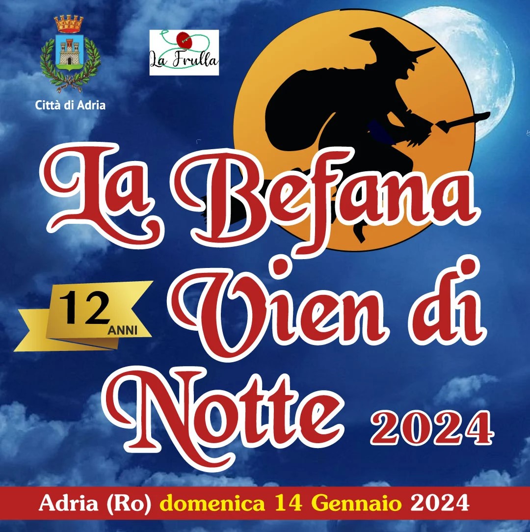 Read more about the article La Befana Vien di Notte 2024