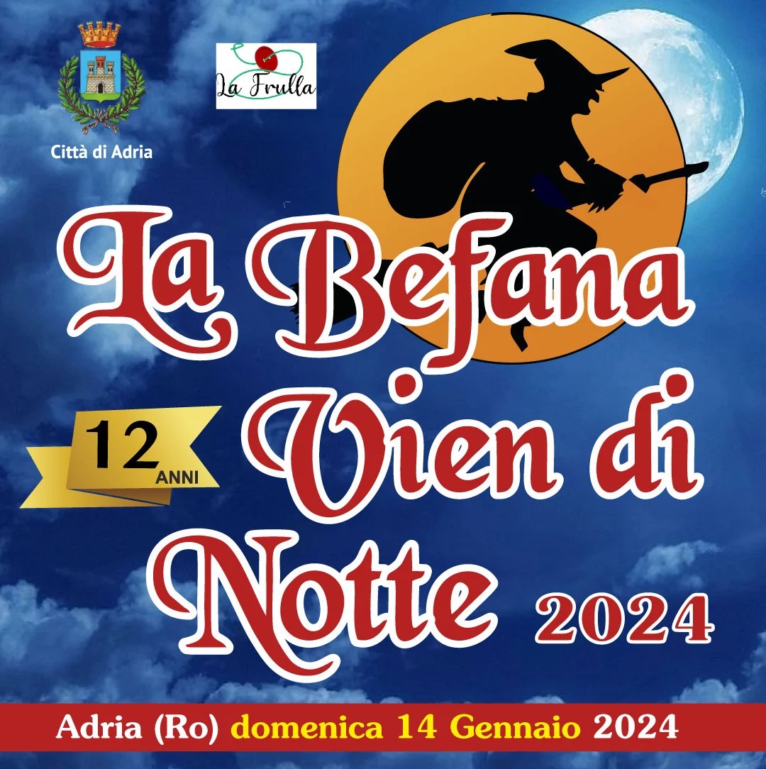 Scopri di più sull'articolo La Befana Vien di Notte 2024