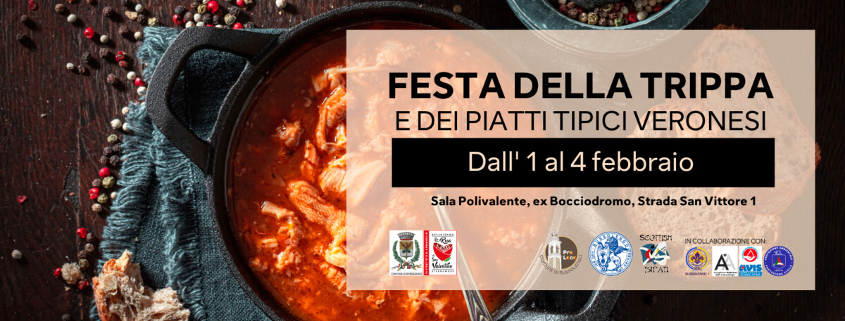 Scopri di più sull'articolo Festa della Trippa e dei Piatti Tipici Veronesi