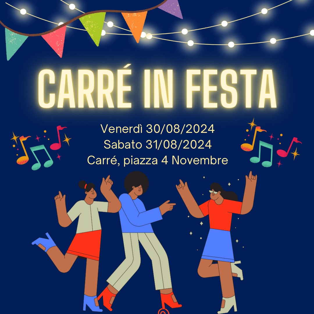 Scopri di più sull'articolo Carrè in Festa