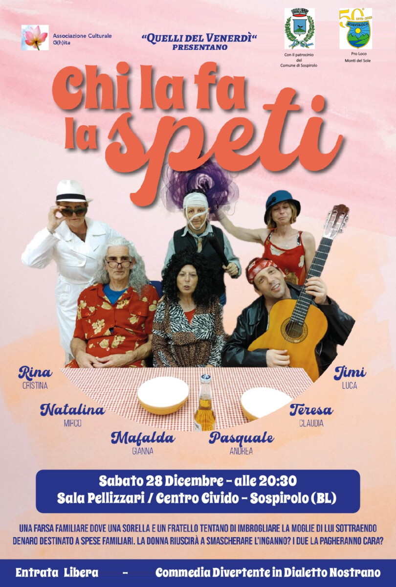 Scopri di più sull'articolo Spettacolo teatrale “Chi la fa la speti”