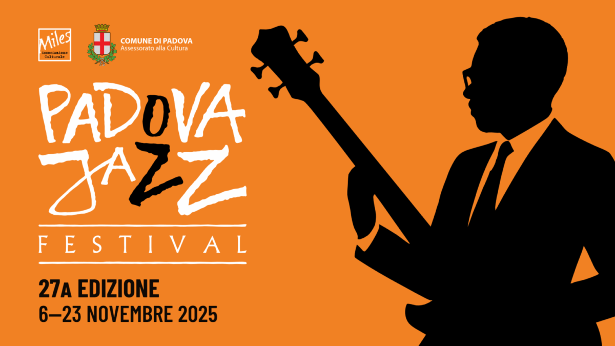 Scopri di più sull'articolo Padova Jazz Festival – 22 novembre 2025
