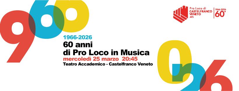 Scopri di più sull'articolo 60 Anni di Pro Loco in Musica