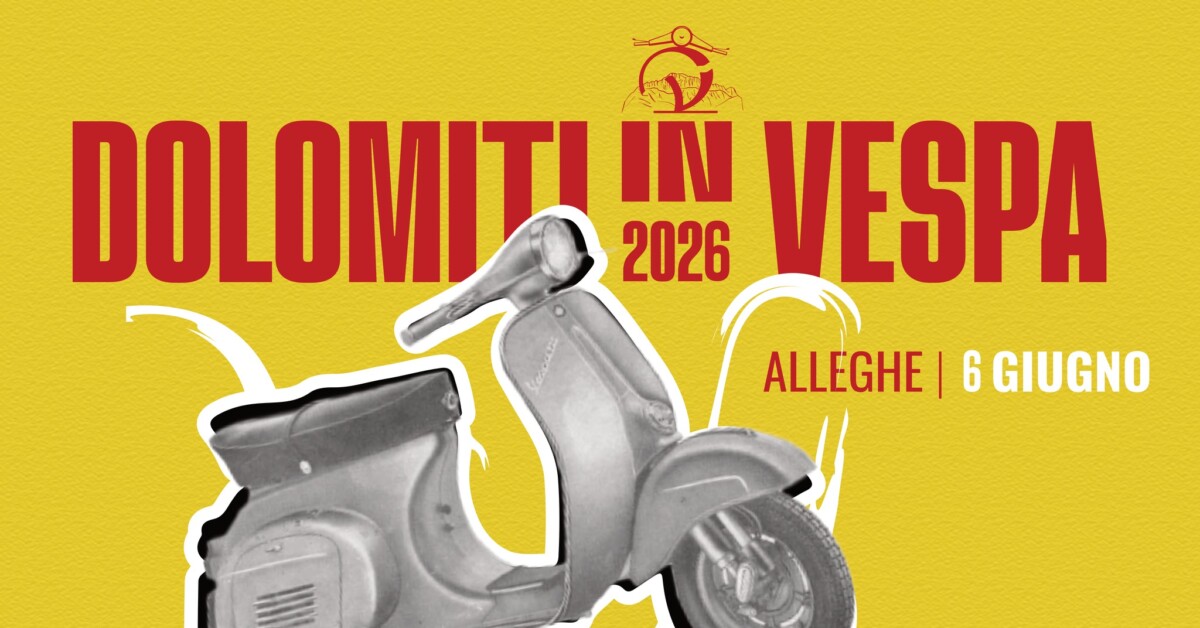Scopri di più sull'articolo Dolomiti in Vespa 2026 – 3^ Edizione