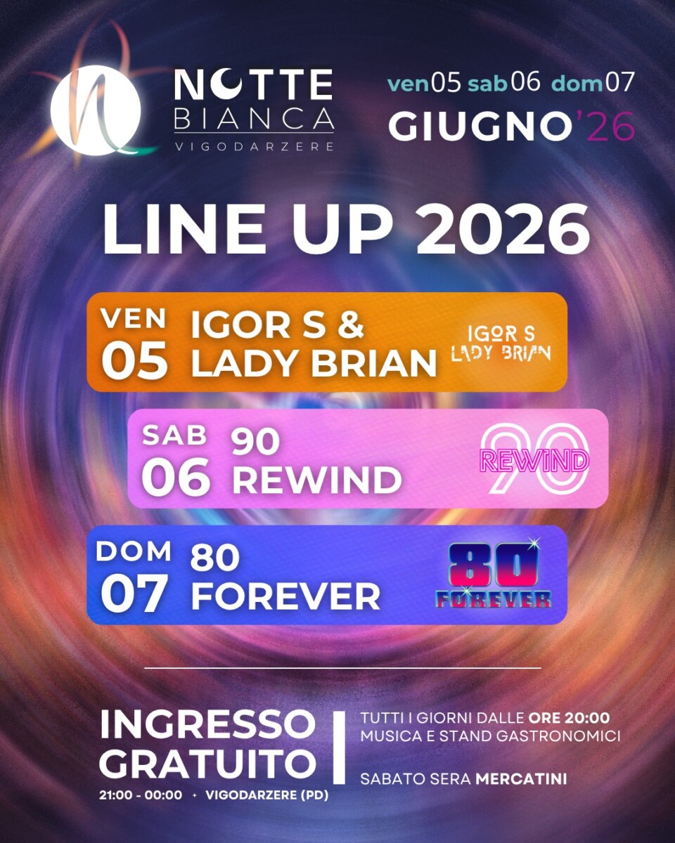 Scopri di più sull'articolo La Notte Bianca di Vigodarzere